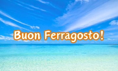 Buon Ferragosto